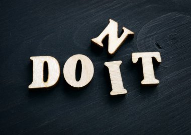 Dont değişik-e doğru yapmak o. Motivasyon ve ilham.