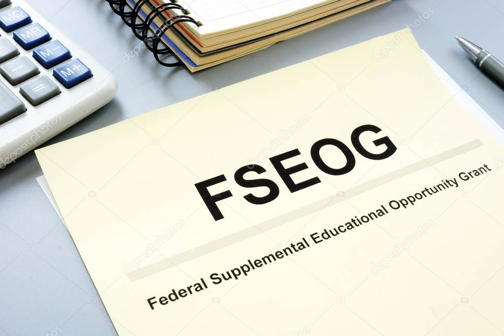 Federal Supplemental Educational Opportunity Grant FSEOG Program documents.