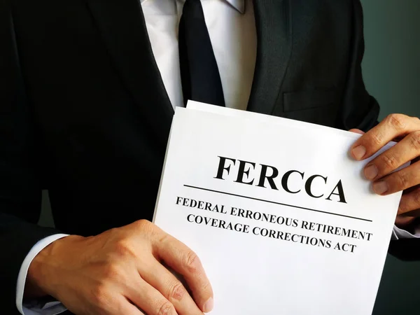 Ley Federal de Correcciones de Cobertura de Jubilación Errónea FERCCA en las manos . — Foto de Stock