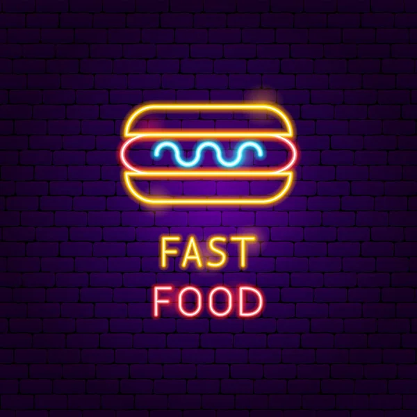 Fastfood neon label — Stockvector