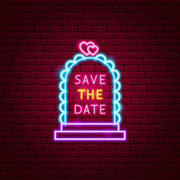 Save the Date Neon Label — Stock Vector