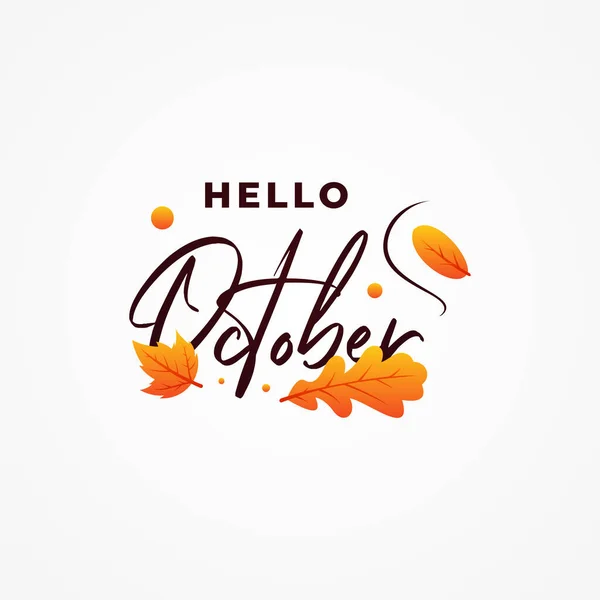 Hej Oktober Vektor Design Illustration För Banner Och Bakgrund Välkomna — Stock vektor
