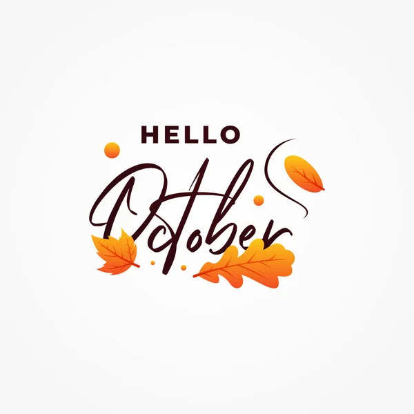 Ciao Ottobre Vector Design Illustrazione Banner Sfondo Benvenuto Ottobre — Vettoriale Stock