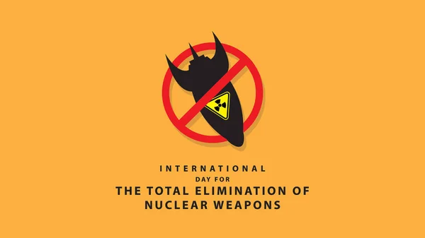 Día Internacional Para Eliminación Total Las Armas Nucleares Ilustración Vectorial — Vector de stock