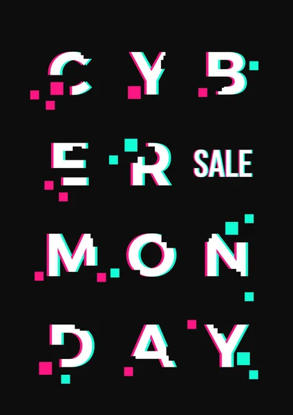 Cyber maandag Sale Abstract Vector kaart of Poster sjabloon. Moderne typografie, Pixels en Glitch Effect. Elektronica Disqount aanbieding Banner. — Stockvector