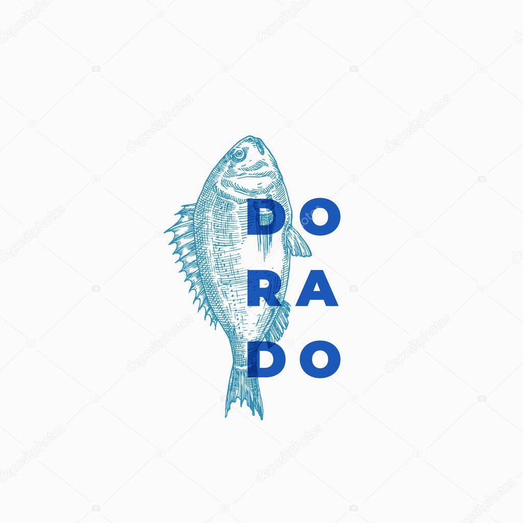 Dorado Abstract Vector Sign, Symbol or Logo Template. Hand Drawn Sketch Fish with Classy Modern Typography. Vintage Vector Emblem. Isolated.