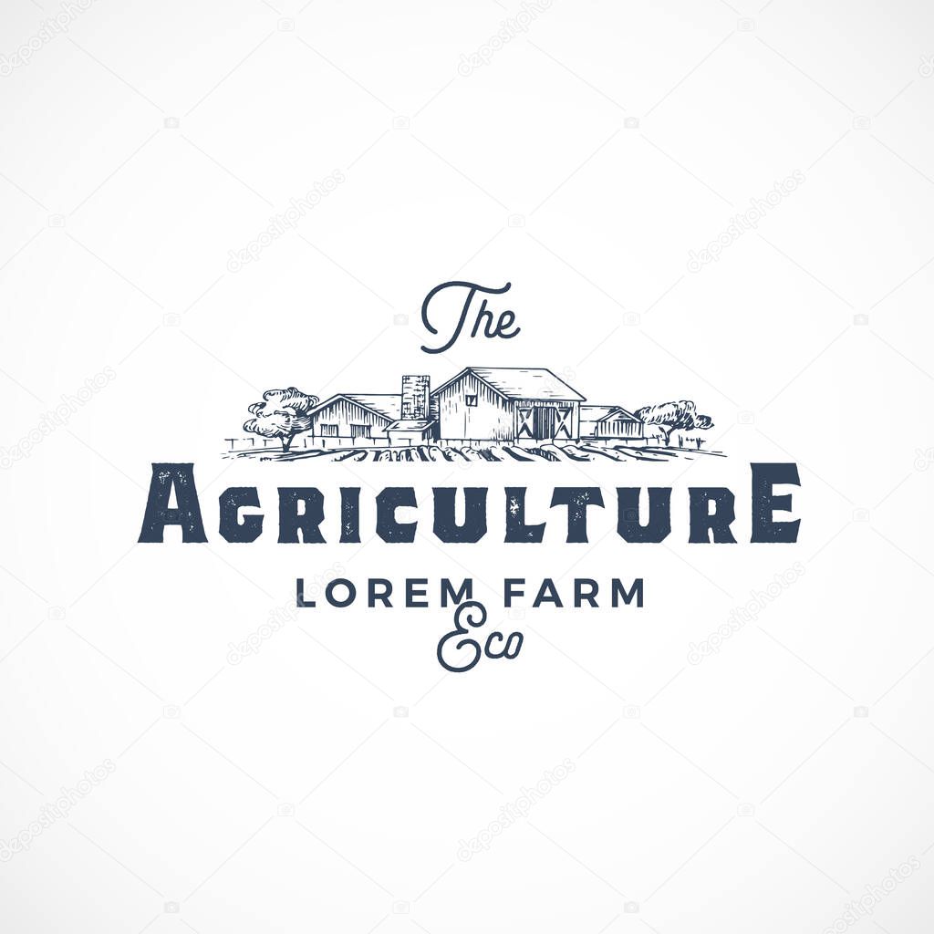 Agriculture Farm Abstract Vector Sign, Symbol or Logo Template. Farm Landscape Drawing Sketch with Retro Typography. Rural Fields and Buildings Vintage Luxury Emblem.
