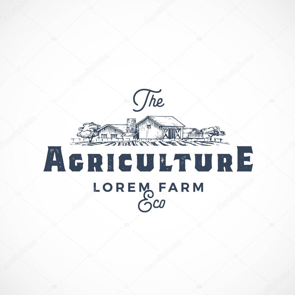 Agriculture Farm Abstract Vector Sign, Symbol or Logo Template. Farm Landscape Drawing Sketch with Retro Typography. Rural Fields and Buildings Vintage Luxury Emblem. Isolated.