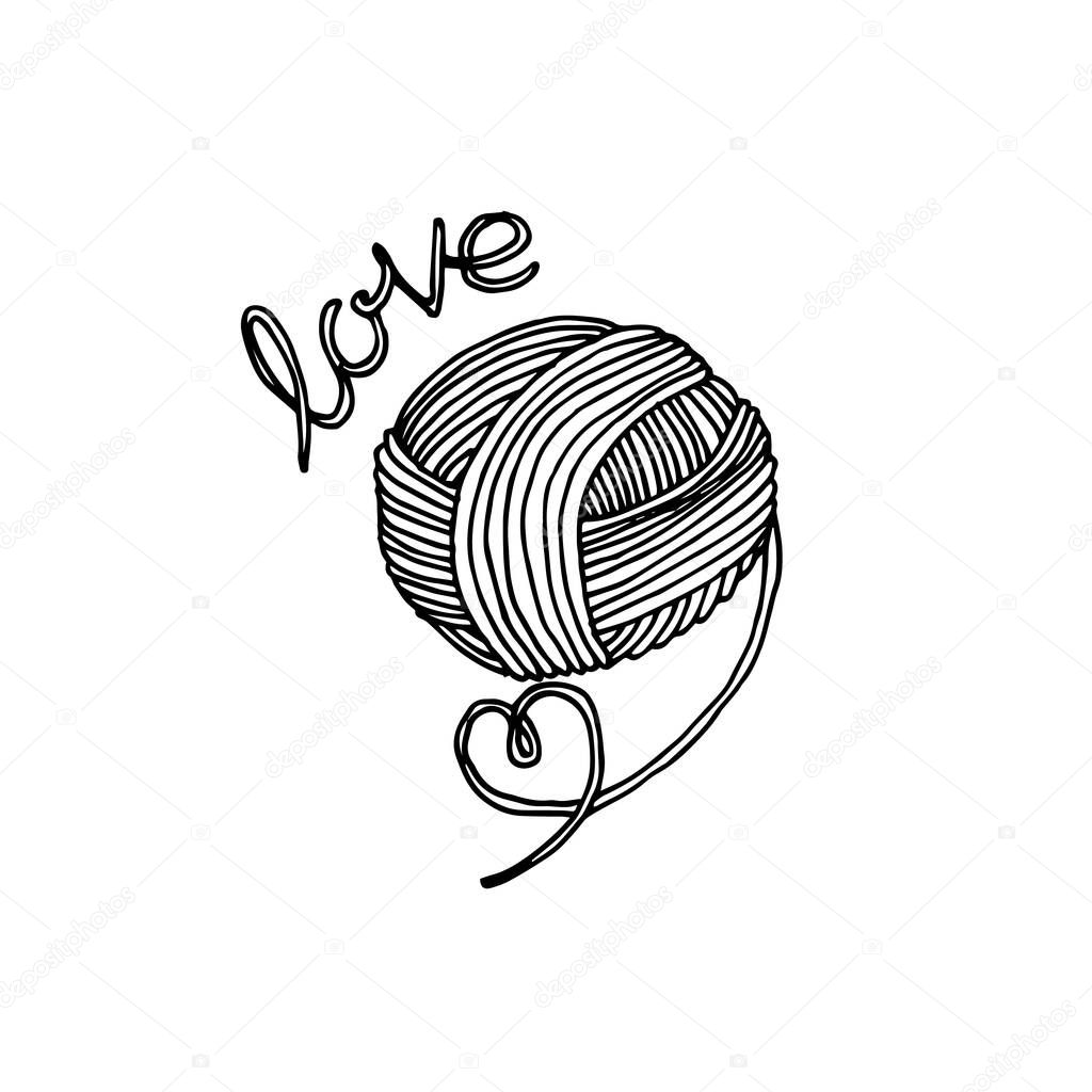 vector illustration in doodle style. cute ball of yarn with a heart and the inscription love. logo knitting, handmade, homework. a skein of woolen thread for knitting and crochet. isolated on white