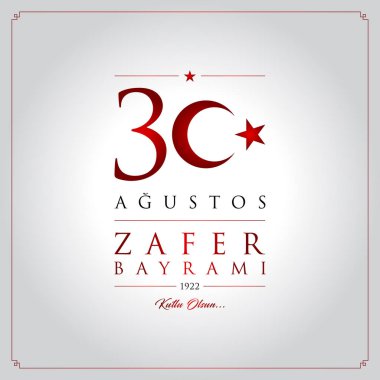 30 agu zafer bayrami vektör illüstrasyonu. (30 Ağustos, Zafer Günü Türkiye kutlama kartı.)