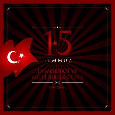 15 temmuz demokrasi ve milli birlik vektör illüstrasyonu. (15 Temmuz, Türkiye Demokrasi ve Ulusal Birlik Günü kutlama kartı.)