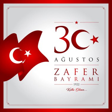 30 agu zafer bayrami vektör illüstrasyonu. (30 Ağustos, Zafer Günü Türkiye kutlama kartı.)