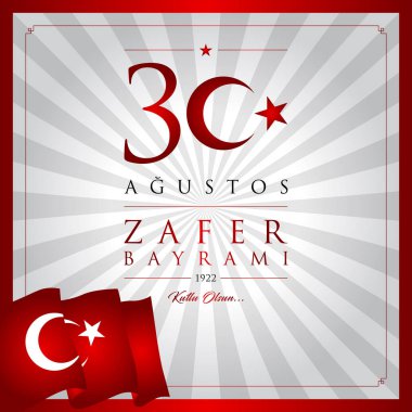 30 agu zafer bayrami vektör illüstrasyonu. (30 Ağustos, Zafer Günü Türkiye kutlama kartı.)