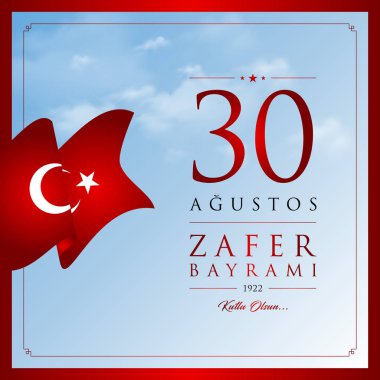 30 agu zafer bayrami vektör illüstrasyonu. (30 Ağustos, Zafer Günü Türkiye kutlama kartı.)
