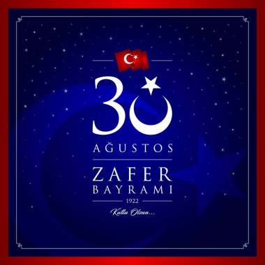 30 agu zafer bayrami vektör illüstrasyonu. (30 Ağustos, Zafer Günü Türkiye kutlama kartı.)