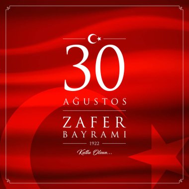 30 agu zafer bayrami vektör illüstrasyonu. (30 Ağustos, Zafer Günü Türkiye kutlama kartı.)