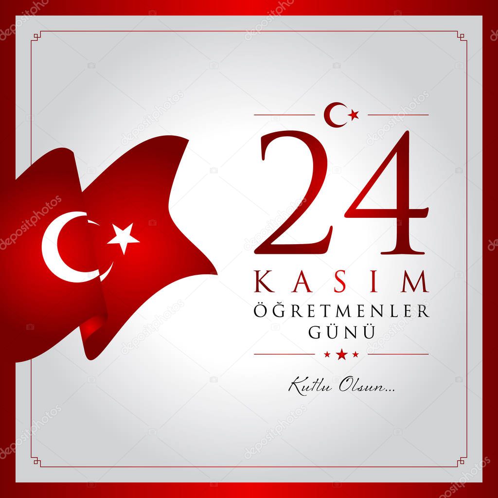 24 kasim ogretmenler gunu vector illustration. (24 November, Turkish Teachers Day celebration card.)