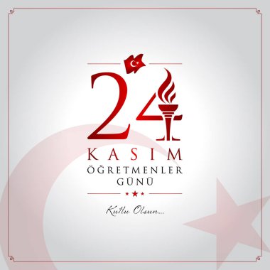 24 Kasım ogretmenler gunu vektör çizim. (24 Kasım, Türk öğretmenler günü kutlama kartı.)