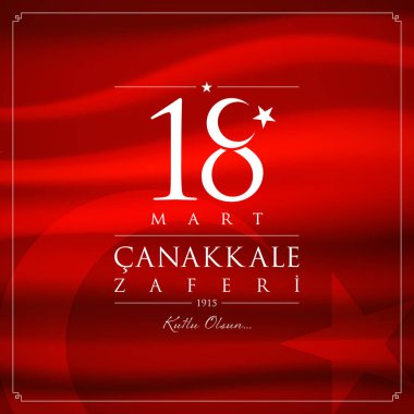 18 mart Çanakkale zaferi vektör çizim. (18 Mart, Çanakkale zafer günü Türkiye'de kutlama kartı.)