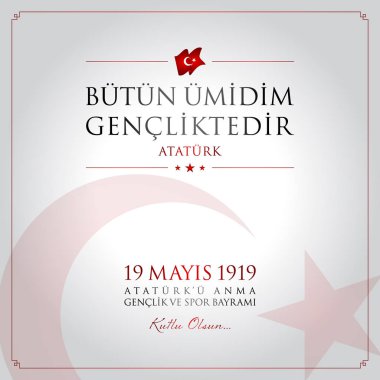 19 mayis Ataturku anma, genclik ve spor bayrami vektör illüstrasyonu. (19 Mayıs, Atatürk, Gençlik ve Spor Günü Türkiye kutlama kartı.)