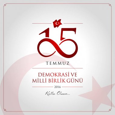 15 temmuz demokrasi ve milli birlik vektör illüstrasyonu. (15 Temmuz, Türkiye Demokrasi ve Ulusal Birlik Günü kutlama kartı.)