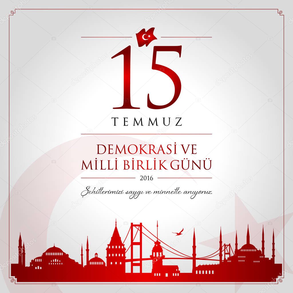 15 temmuz demokrasi ve milli birlik gunu vector illustration. (15 July, The Democracy and National Unity Day of Turkey celebration card.)