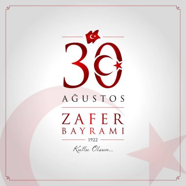 30 agu zafer bayrami vektör illüstrasyonu. (30 Ağustos, Zafer Günü Türkiye kutlama kartı.)