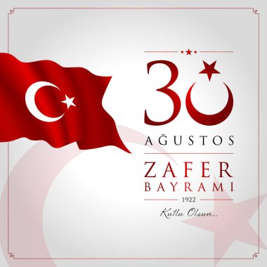 30 agu zafer bayrami vektör illüstrasyonu. (30 Ağustos, Zafer Günü Türkiye kutlama kartı.)