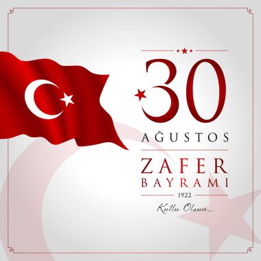 30 agu zafer bayrami vektör illüstrasyonu. (30 Ağustos, Zafer Günü Türkiye kutlama kartı.)