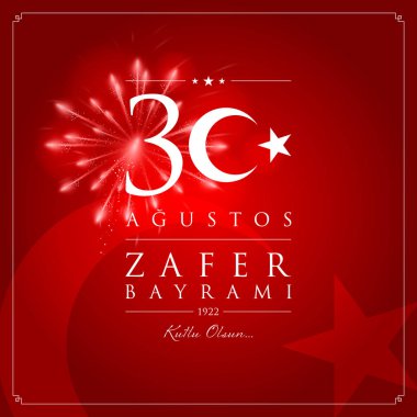 30 agu zafer bayrami vektör illüstrasyonu. (30 Ağustos, Zafer Günü Türkiye kutlama kartı.)