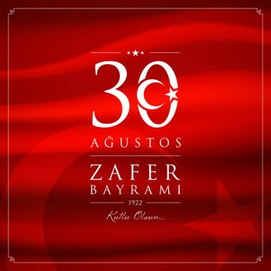 30 agu zafer bayrami vektör illüstrasyonu. (30 Ağustos, Zafer Günü Türkiye kutlama kartı.)