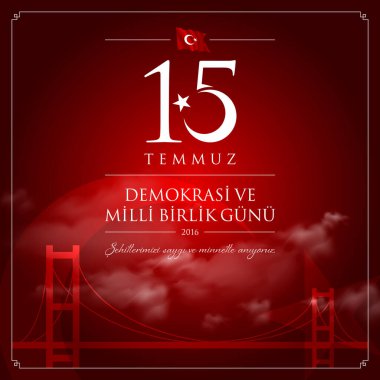 15 temmuz demokrasi ve milli birlik vektör illüstrasyonu. (15 Temmuz, Türkiye Demokrasi ve Ulusal Birlik Günü kutlama kartı.)