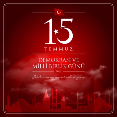 15 temmuz demokrasi ve milli birlik vektör illüstrasyonu. (15 Temmuz, Türkiye Demokrasi ve Ulusal Birlik Günü kutlama kartı.)