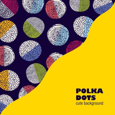 Renkli dekoratif polka noktalı vektör çerçevesi. Sosyal medya hikayeleri, duvar kağıtları, afişler, posterler için metin tasarım şablonları için fotokopi alanı olan moda tarzı..
