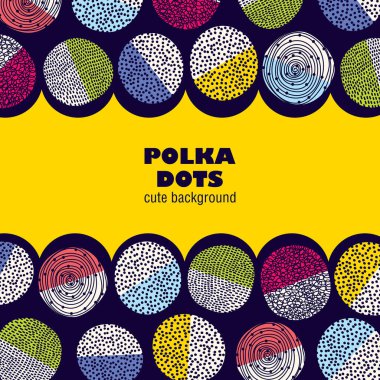 Renkli dekoratif polka noktalı vektör çerçevesi. Sosyal medya hikayeleri, duvar kağıtları, afişler, posterler için metin tasarım şablonları için fotokopi alanı olan moda tarzı..