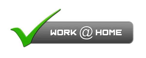 Trabalho Home Lettering Banner Cinza Com Sinal Verde Esquerda Isolado — Fotografia de Stock