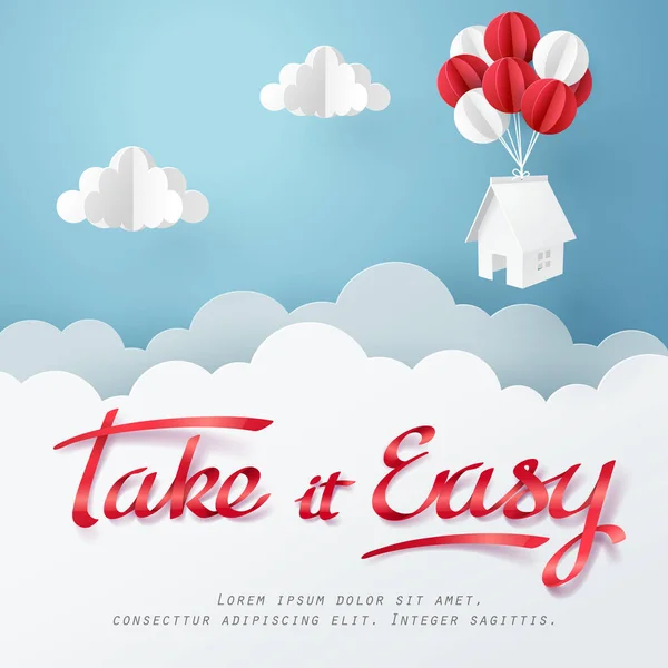 Papierkunst des take it easy Kalligraphie Hand Schriftzug und Haus — Stockvektor