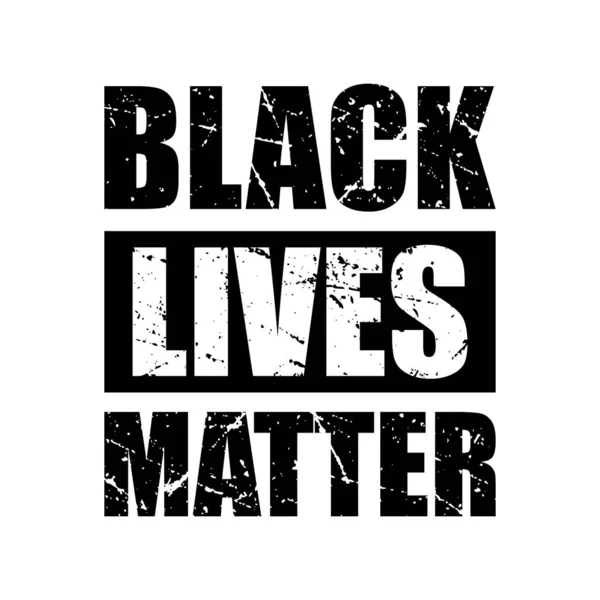 Black Lives Matter Text Grungy Effect Protest Plakát Template Vector — Stockový vektor