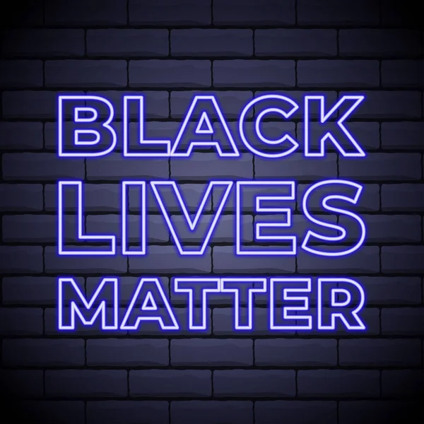 Black Lives Matter Neon Signboard End Racism Banner Social Media — Stock Vector