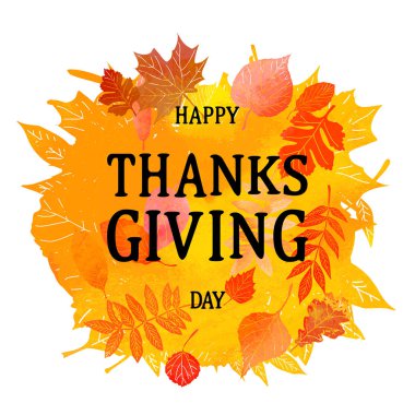 Mutlu Şükran günü poster. Turuncu suluboya arka plan ile Modern fırça hat alıntı yazı. Vektör çizim