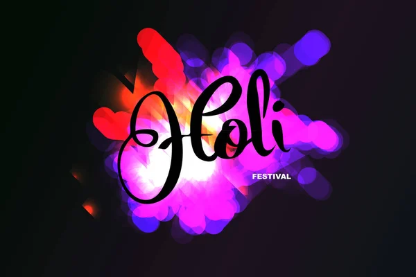 Holi Festival Indien Couleurs Fond Avec Lettrage Main Peinture Colorée — Image vectorielle