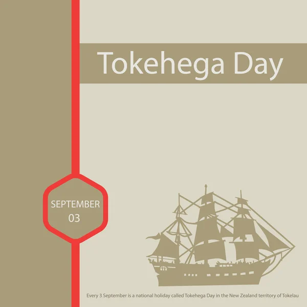 Каждые Сентября Отмечается Национальный Праздник Токехега Территории Новой Зеландии Токелау — стоковый вектор