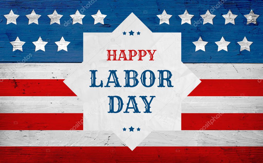 Happy Labor Day greeting, american flag banner, patriotic background with text