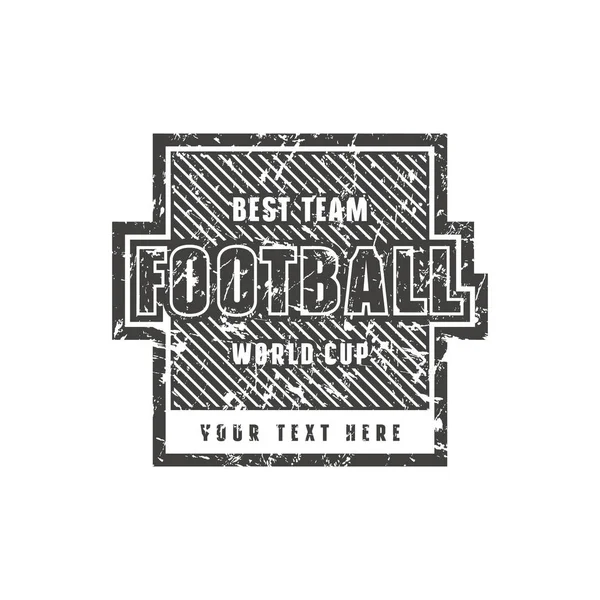 足球队的样板徽章 具有粗糙纹理的 T恤衫的平面设计 白色背景上的黑色打印 — 图库矢量图片