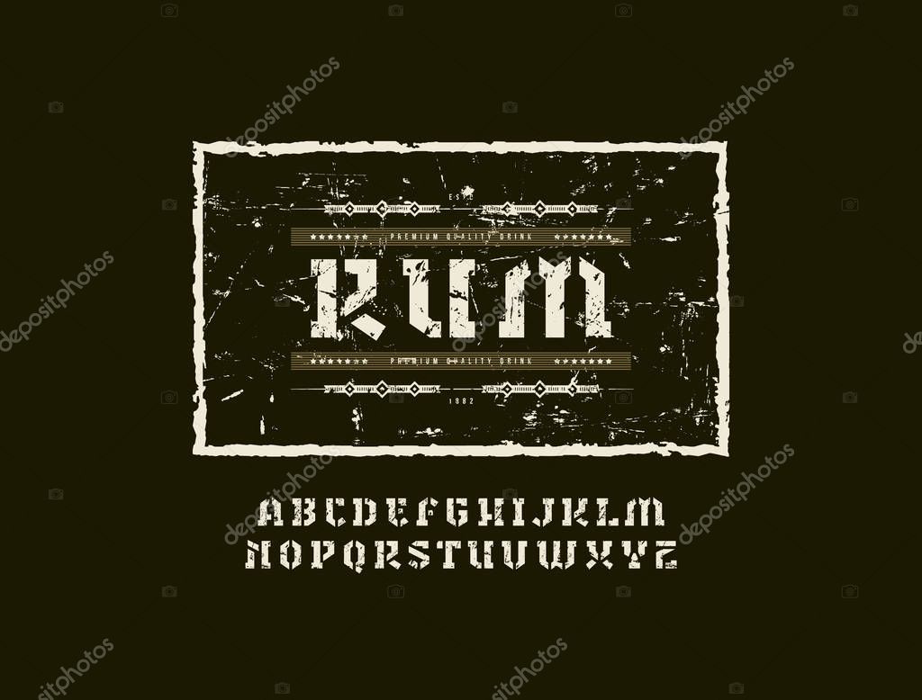 Stencil-plate serif font in military style. Template for rum label. Letters with rough texture for logo, label and signboard design. Color print on black background
