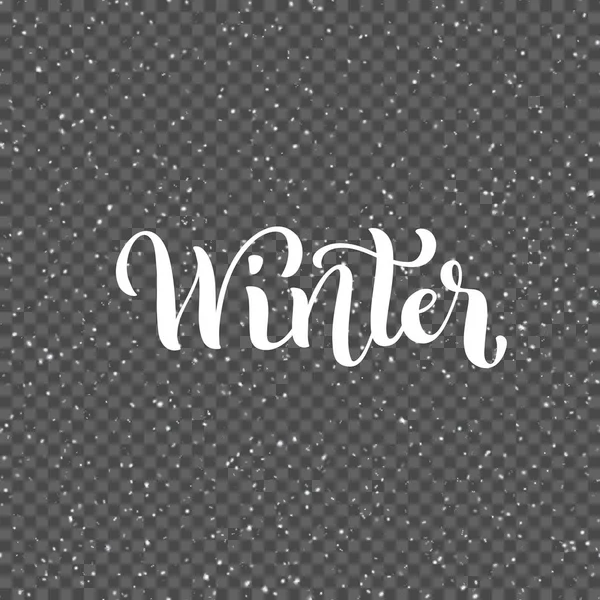 Vorlage für Drucke und Poster. handgezeichnete Winter Inspiration Phrase über isolierten schneebedeckten Hintergrund. Vektor — Stockvektor