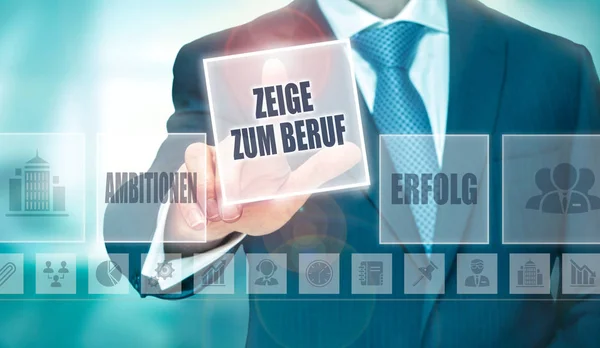 Hombre Negocios Presionando Botón Zeige Zum Beruf Alemán Una Pantalla —  Fotos de Stock