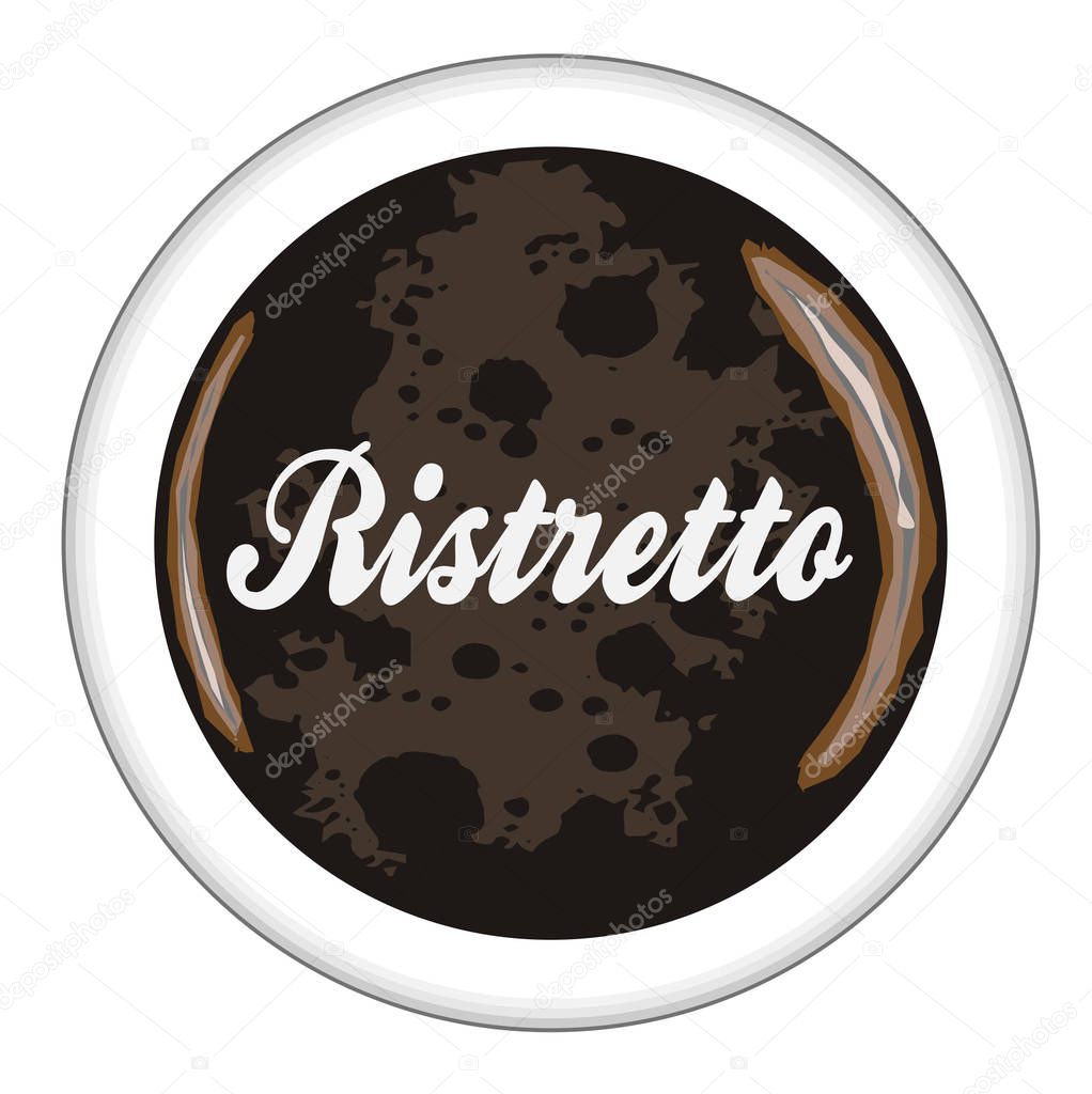 Top view of a cup of Ristretto Coffee over a white background