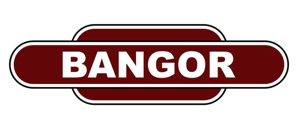 Bangor Storbritannien Station Namnskylt Över Vit Bakgrund — Stock vektor