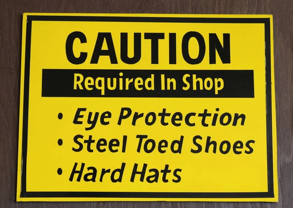 Warnschild Für Augenschutz Stahlzehen Und Harte Hüte Ladenbereich — Stockfoto